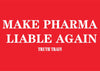Make Pharma Liable Again